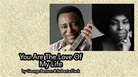 youlovemylive|George Benson and Roberta Flack